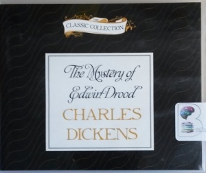 The Mystery of Edwin Drood written by Charles Dickens performed by Walter Covell on CD (Unabridged)